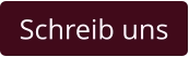 Schreib uns